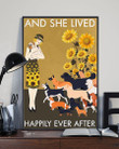 Lovely Girl Sunflower She Lived Happily Ever After With Dogs Vertical Poster