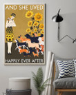 Lovely Girl Sunflower She Lived Happily Ever After With Dogs Vertical Poster