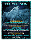 Always Be There To Love You Howling Wolves Mom Gift For Son Sherpa Fleece Blanket