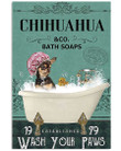 Chihuahua Black And Tan Co Bath Soap Wash You Paws Gift For Dog Lovers Vertical Poster