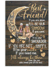 Gold Waning Moon If You Need Me Gift For Best Friend Vertical Poster