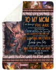 Fire-breathing Dragon Son Gift For Mom You Will Always Be My Loving Mother Sherpa Fleece Blanket