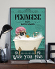 Dog Pekingese Co Bath Soap Wash You Paws Gift For Dog Lovers Vertical Poster