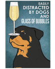 Rottweiler Dog And Glass Of Bubbles Gift For Dog Lovers Vertical Poster