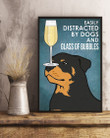Rottweiler Dog And Glass Of Bubbles Gift For Dog Lovers Vertical Poster