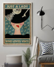 Just A Lady Who Loves Vinyl Gift For Vinyl Lovers Vertical Poster