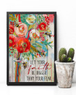 Bees Let Your Faith Be Bigger Than Your Fear Vertical Poster