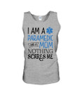 I Am A Paramedic And A Mom Nothing Scares Me Unisex Tank Top
