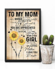 Always Be My Loving Mother Sunflower Daughter Gift For Mom Vertical Poster