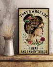 That's What I Do Reading I Read And I Know Things Vertical Poster