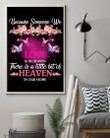 Butterfly Because Someone We Love Is In Heaven There Is A Little Bit Of Heaven In Our Home Vertical Poster