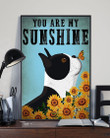 Boston Terrier You Are My Sunshine Gift For Dog Lovers Vertical Poster