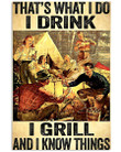 Camping That's What I Do I Drink Vertical Poster