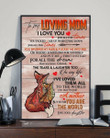 To My Mom You Are The World Fox Vertical Poster