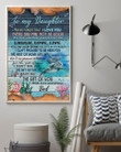 To My Daughter I Love You Turtle Ocean World Vertical Poster