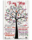 To My Mom I Love You Your Son Colorful Tree Pattern Vertical Poster