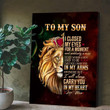 To My Son I Closed My Eyes For A Moment Lion Matte Canvas