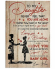 To My Daughter Never Feel That You Are Alone Vertical Poster