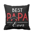 Best Papa Ever Printed Cushion Pillow Cover