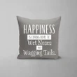Happiness Is Coming Home Printed Cushion Pillow Cover