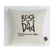 Best Dad Arrow Gift For Dad Pillow Cover