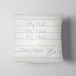 Hand Written My Dad My Love My Hero Gift For Dad Pillow Cover