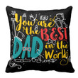 Quirky Best Dad In The World Gift For Daddy Printed Cushion Pillow Cover