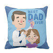 Best Dad Ever Hair Stylist Gift For Daddy Printed Cushion Pillow Cover