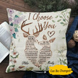 Custom Name Cushion Pillow Cover Gift I Choose You To Do Life With