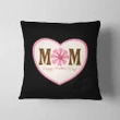 Mom Happy Mother's Day Black Background Gift For Mom Cushion Pillow Cover
