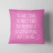 The Older I Grow My Mother Is The Best Friend Cushion Pillow Cover Gift