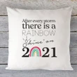 Shine On 2021 Rainbow Cushion Pillow Cover Gift