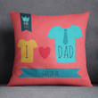 I Love Dad Custom Name Cushion Pillow Cover Gift For Dad
