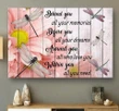 Dragonfly Behind You All Your Memories Matte Canvas Gift