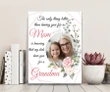 The Only Thing Better Than Having You For An Mom Custom Photo Matte Canvas Gift