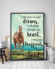Horse I Will Dance In Your Dreams Matte Canvas Gift