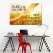 Daddy And Daghter Best Friends For Life Matte Canvas