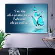 Butterfly What You Would Say Matte Canvas Gift