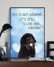 Tibetan Mastiff Not Goodbye Rules Matte Canvas Gift For Dog Lovers