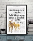 It Takes Someone Special To Be A Greyhound Mom Gift Printed Matte Canvas