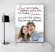 You Are My Without Custom Name And Photo Matte Canvas