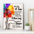 Be Like A Tree Colorful Tree Matte Canvas Gift For Family