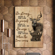 Deer Be Strong When The Time Comes Matte Canvas Gift