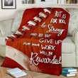 Be Strong Do Not Give Up Football Rewarded For Football Lover Custom Name Sherpa Fleece Blanket