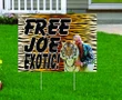 Tiger Skin Pattern With Tiger Free Joe Exotic Yard Sign