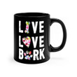 Gift For Pets Lover Live Love Bark Design Black Ceramic Mug