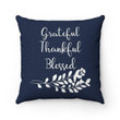 Grateful Thankful Blessed Blue Theme Cushion Pillow Cover Home Decor