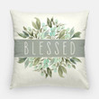 Grateful And Blessed Cushion Pillow Cover Home Decor