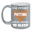 I Support Putting Animal Abusers To Sleep Black Ceramic Mug