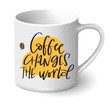 Coffee Changes The World Gift For Coffee Lovers Design White Ceramic Mug